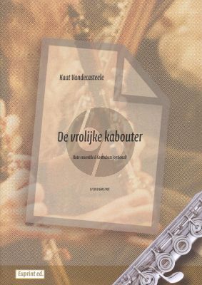 Vandecasteele De vrolijke kabouter Flute quartet & Contrabass (opt.) (Score/Parts)