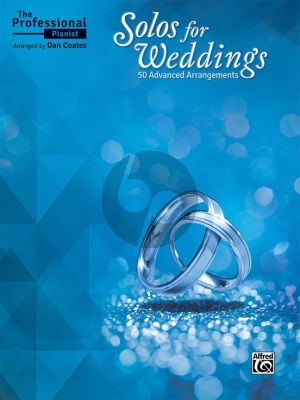 The Professional Pianist: Solos for Weddings