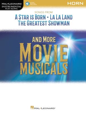 Songs from A Star Is Born, La La Land and The Greatest Showman and more Movie Musicals for Horn (Book with Audio online)