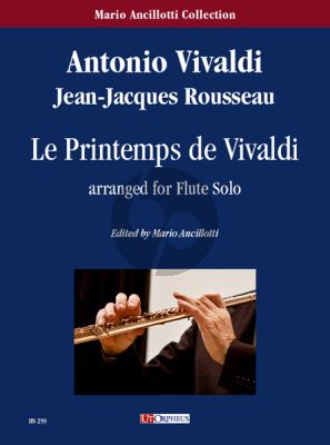 Vivaldi Le Printemps de Vivaldi for Flute Solo (transcr. Jean-Jacques Rousseau)