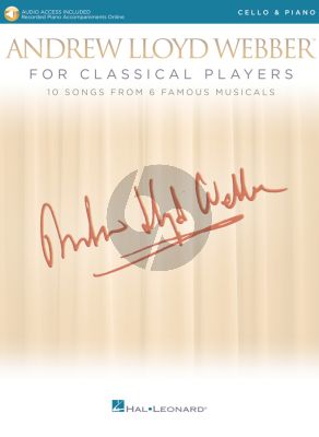 Andrew Lloyd Webber for Classical Players – Cello and Piano (Book with Audio online)