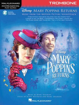 Shaiman Mary Poppins Returns for Trombone (Hal Leonard Instrumental Play-Along) (Book with Audio online)