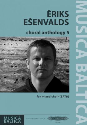 Esenvalds Choral Anthology Vol.5 SATB