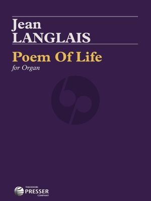 Langlais Poem of Life for Organ