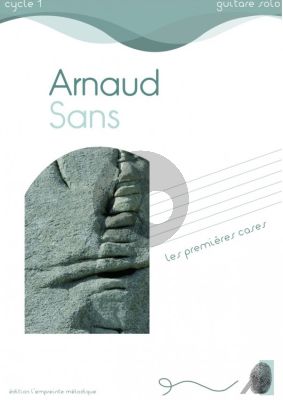 Arnaud Sans Les premières cases for Guitar Solo