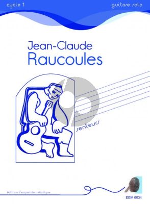 Raucoules Senteurs for Guitar Solo