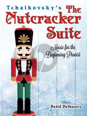 The Nutcracker Suite Opus 71A  Piano