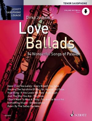 Love Ballads for Tenor Saxophone (14 Wonderful Songs of Passion)