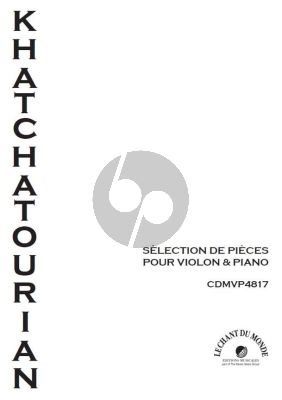 Khachaturian Sélection de Pièces pour Violon et Piano