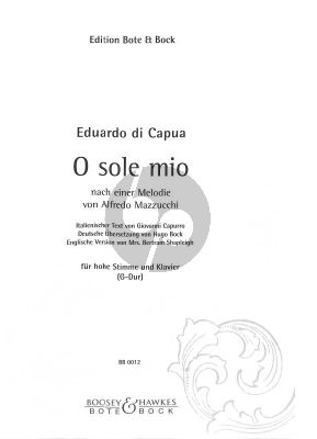 Capua O Sole Mio for High Voice (G) and Piano (nach eine Melodie von Alfredo Mazzuchi) (Italienisch/Deutsch/English)