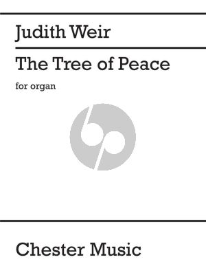 Weir The Tree Of Peace for Organ