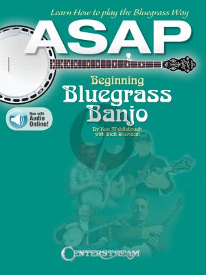 Sheridan-Middlebrook ASAP Beginning Bluegrass Banjo (Learn how to pick the Bluegrass Way) (Book with Audio online)