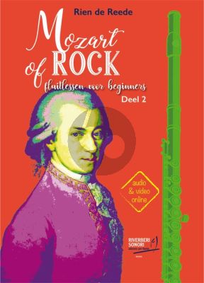 Mozart of Rock Deel 2 - Fluitspelen voor beginners met Audio en Video Online