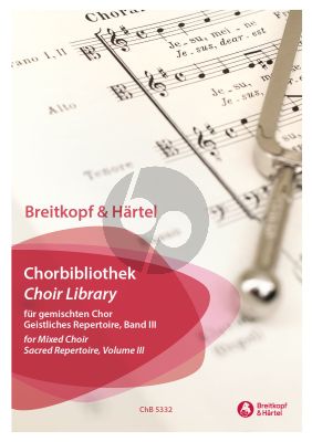 Breitkopf Chorbibliothek für Gemischten Chor Vol.3 Geistliches Repertoire