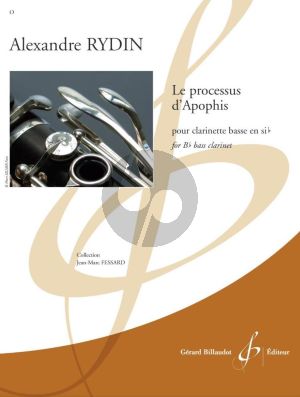 Rydin Le Processus D'apophis pour Clarinette basse [Bb] (intermediate level grade 6)