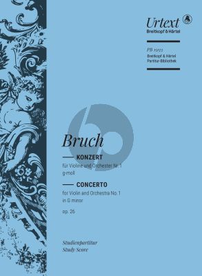 Bruch Violinkonzert No. 1 g-moll Op. 26 Studienpartitur (Michael Kube)