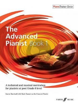 The Advanced Pianist Book 1