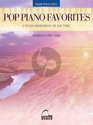 Pop Piano Favorites (8 Stylish Arrangements) (arr. John S. Hord)