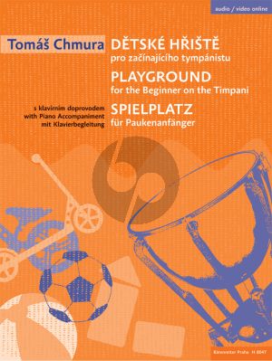 Tomas Playground for the Beginner on the Timpani / Spielplatz für Paukenanfänger (with piano accompaniment)