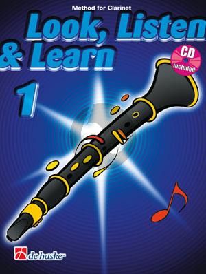 Kastelein-Oldenkamp Look, Listen & Learn 1 Clarinet (Bk-Cd)