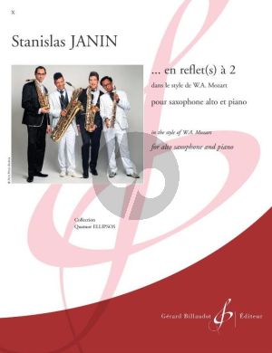 Janin En Reflet(s) a 2 Saxophone alto et Piano (dans le Style de Mozart) (easy level - grade 3)