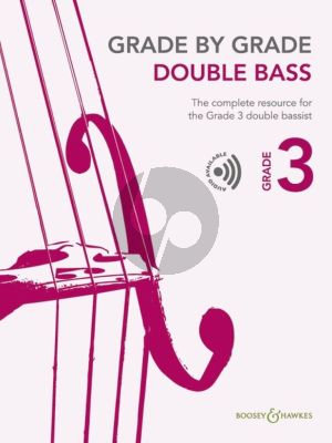 Grade by Grade - Double Bass Grade 3 Double Bass and Piano Book with Audio online (The complete resource for the Grade 3 double bassist) (edited by Cathy Elliott)