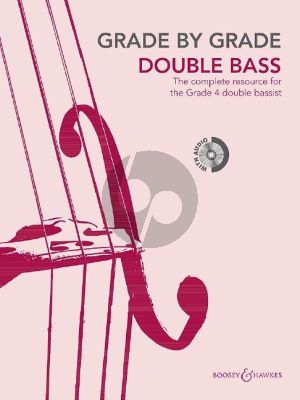 Album Grade by Grade - Double Bass Grade 4 Double Bass and Piano Book with CD (The complete resource for the Grade 4 double bassist) (edited by Cathy Elliott)