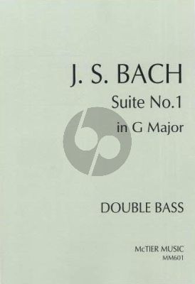 Bach Cello Suite No. 1 for Double Bass (transcr. by Duncan McTier)