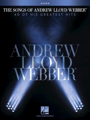 The Songs of Andrew Lloyd Webber for Horn
