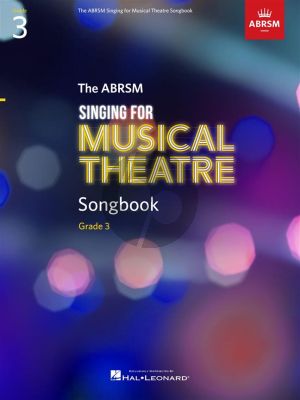 The ABRSM Singing for Musical Theatre Songbook Grade 3