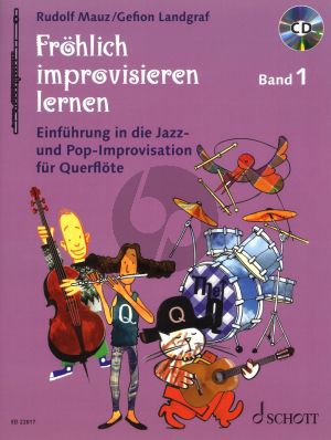 Mauz Fröhlich Improvisieren Lernen Band 1 BK-CD (Einführung in die Jazz- und Pop-Improvisation)
