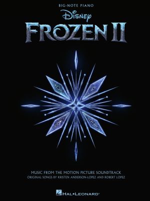 Lopez Frozen II for Big Note Piano (Music from the Motion Picture Soundtrack)