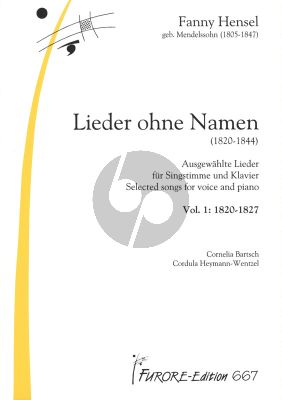 Hensel Lieder ohne Namen Vol.1 1820-1827 fur Gesang und klavier (Herausgegeben von Cornelia Batsch und Cordula Heyman-Wentzel)