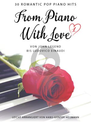 From Piano With Love - From John Legend to Ludovico Einaudi