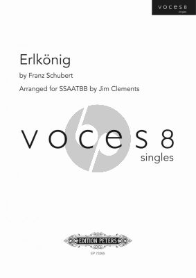 Schubert Erlkönig SSAATTBB (arr. Jim Clements) (Voces 8 Series)