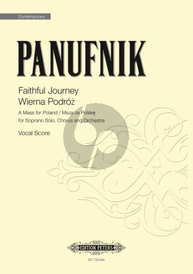 Panufnik Faithful Journey: A Mass for Poland Soprano-Chorus and Orchestra (Vocal Score)