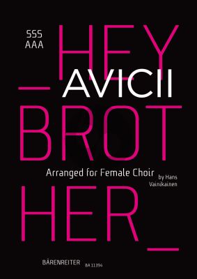 Hey Brother for Female Choir (SSSAAA) (arr. Hans Vainikainen)
