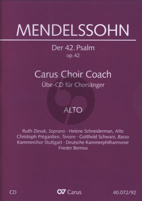 Mendelssohn Psalm 42 Op.42 "Wie der Hirsch schreit nach frischem Wasser" Alt Chorstimme CD (Carus Choir Coach)