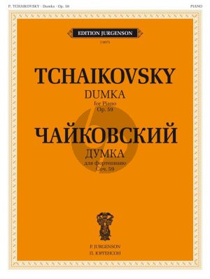 Tchaikovsky Dumka Op.59 Piano Solo (Concertpiece) (edited by Ya. Milstein - K. Sorokin)