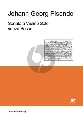 Pisendel Sonata A Minor for a Violin Solo without Basso (Neuedition mit Faksimile Einlage (Facsimile)) (Herausgegeben von Mihoko Kimura)
