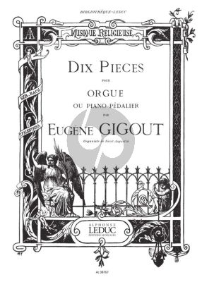 Gigout 10 Pieces pour Orgue