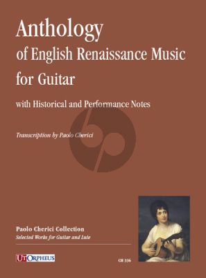 Anthology of English Renaissance Music for Guitar (with Historical and Performance Notes) (edited by Paolo Cherici)