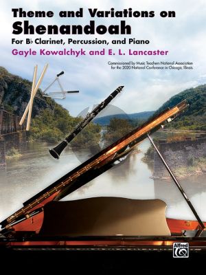 Theme and Variations on Shenandoah B-flat Clarinet, Percussion and Piano