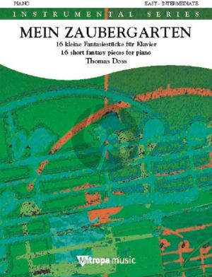 Mein Zaubergarten Klavier solo (16 kleine Fantasiestücke)