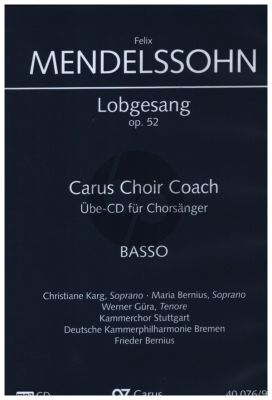 Mendelssohn Lobgesang - Symphonie-Kantate Op.52 MWV A18 Bass Chorstimme CD (Carus Choir Coach)