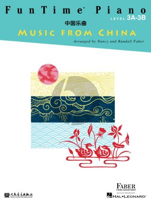 Faber FunTime Piano Music from China Level 3A-3B (Faber Piano Adventures)
