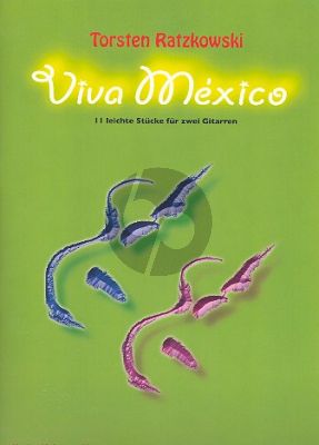 Ratzkowski Viva Mexico 2 Gitarren (11 leichte Stücke) (Spielpartitur)