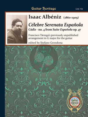 Albeniz Cádiz - Serenata Espanola Guitar (transcr. Francesco Tarrega) (No. 4 from Suite Espanola Op. 47) (edited by Stefano Grondona)