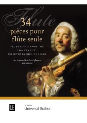 34 Pièces pour Flûte seule (Flute Solos from the 18th Century) (edited by Rien de Reede)