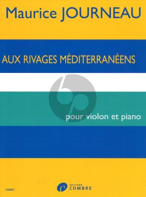 Journeau Aux Rivages Mediterraneens for Violin and Piano